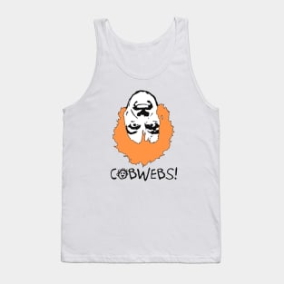 Cobwebs! Tank Top